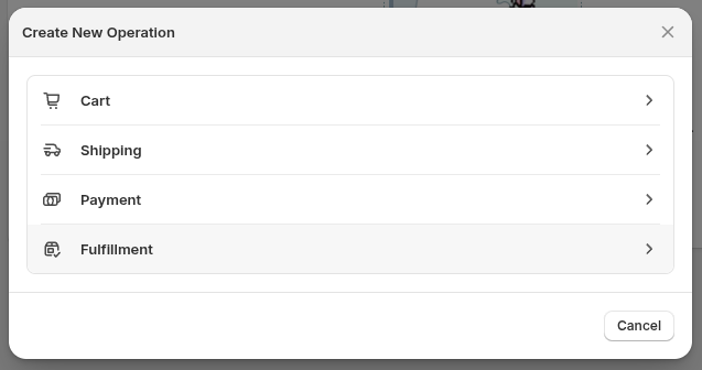 The Create New Operation modal showing Shipping and Payment choices alongside Cart and Fulfillment future placeholders.