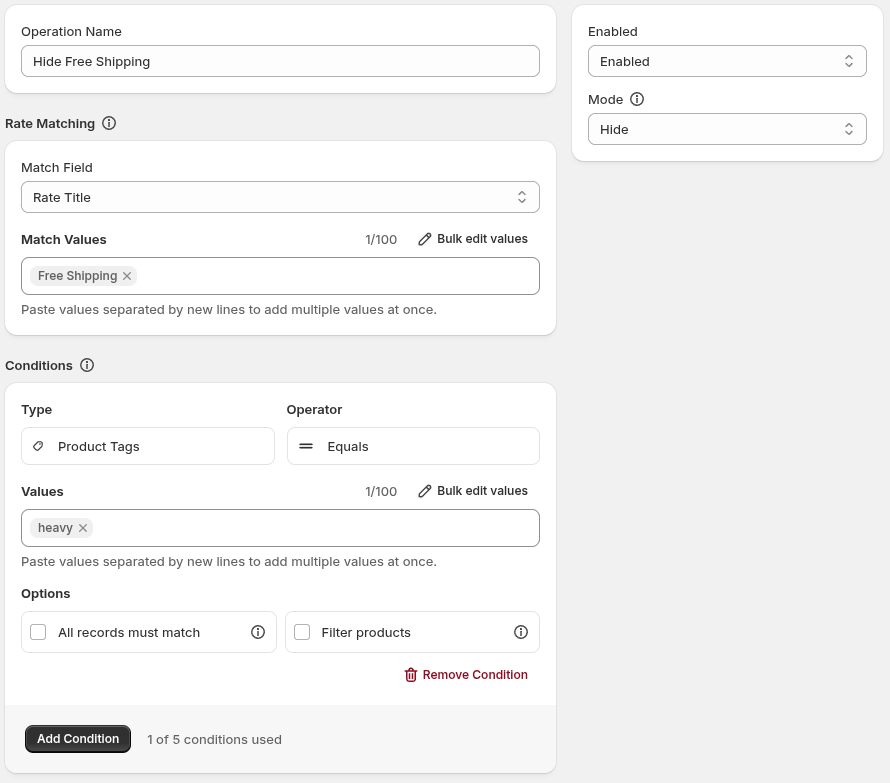 A shipping hide operation showing its Mode and Rate Matching settings.